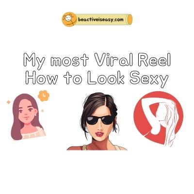 feature image of the blog post with three beautiful women: my most viral reel how to look sexy