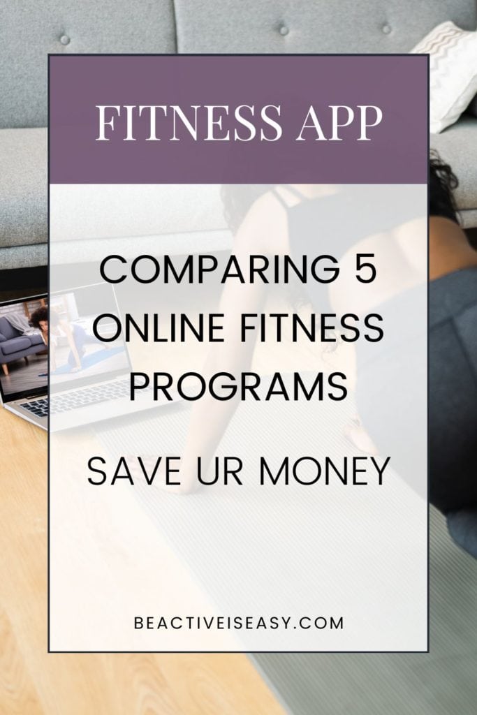 fitness app: comparing 5 online fitness programs to save your money